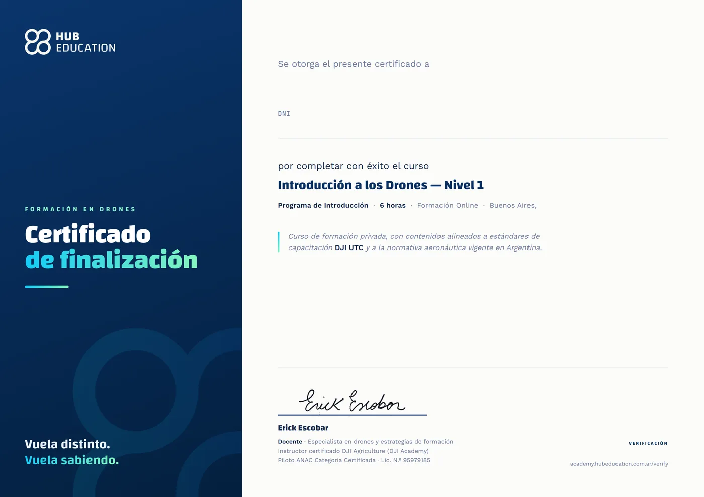 Certificado de finalización de Hub Education para el curso Introducción a los Drones · Online, de 6 horas, con el código de verificación.